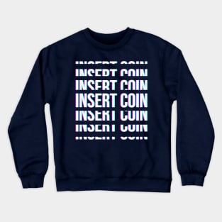 Insert Coin Retro Crewneck Sweatshirt